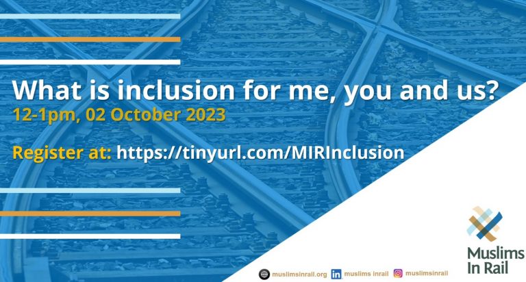 Internal Inclusion Rail What is inclusion for you, me and us? - Muslims In Rail